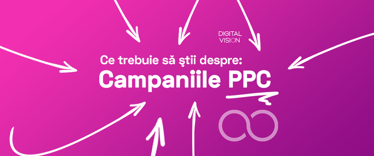 Ce trebuie sa stii despre campaniile PPC