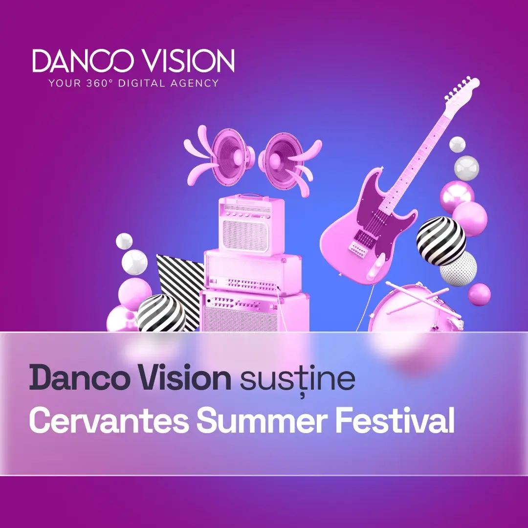 Danco Vision, agenție digitală 360°, susține prima ediție Cervantes Summer Festival